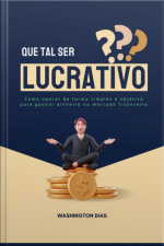 Que Tal Ser Lucrativo?