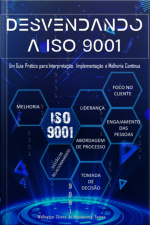Desvendando A Iso 9001