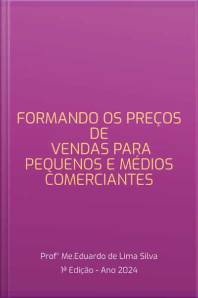 Formando Preço De Venda Para Pequenos E Médios Comerciantes