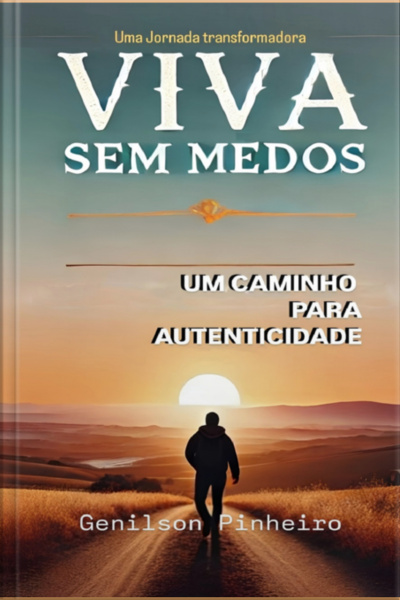 Viva Sem Medos: