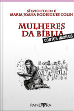 Mulheres Da Bíblia.