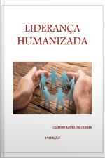 Liderança Humanizada