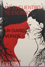 Me Encuentro, Te Escribo