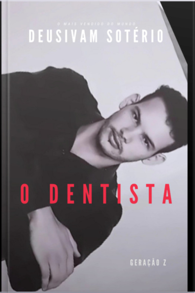 O Dentista