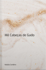 Mil Cabeças De Gado