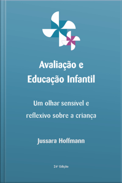 Avaliação E Educação Infantil
