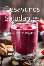 Desayunos Saludables.