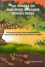 Na Sombra Do Imbuzeiro Armamos Nossas Redes