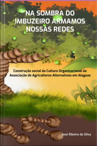 Na Sombra Do Imbuzeiro Armamos Nossas Redes