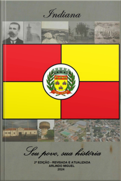 Indiana - Seu Povo, Sua História