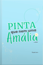 Pinta Que Nem Uma Amália