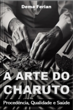 A Arte Do Charuto