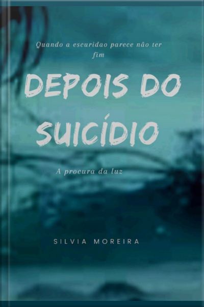 Depois Do Suicídio