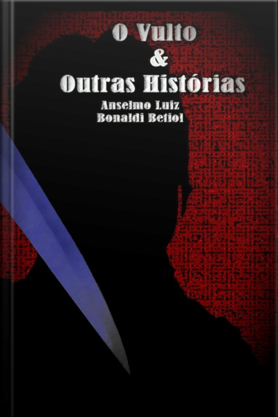 O Vulto  Outras Histórias