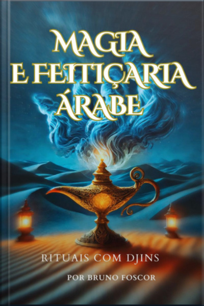 Magia E Feitiçaria Árabe