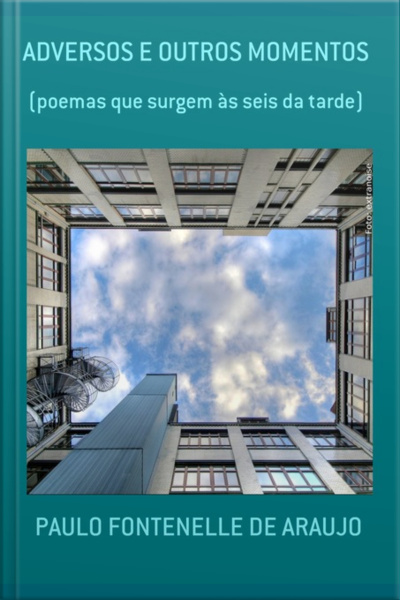 Adversos E Outros Momentos