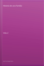 Historia De Una Familia