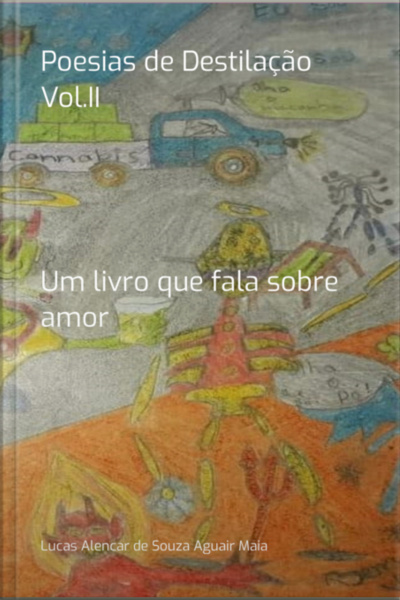 Poesias De Destilação Vol.ii