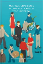 Muiticulturalismo E Pluralismo Jurídico Tese Universal