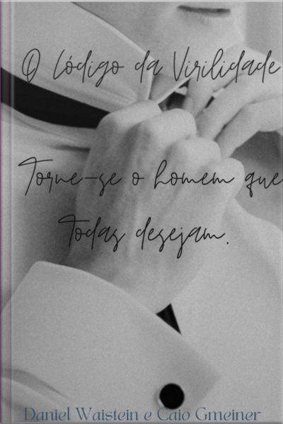 O Código Da Virilidade