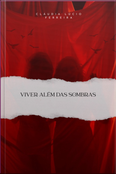 Viver Além Das Sombras