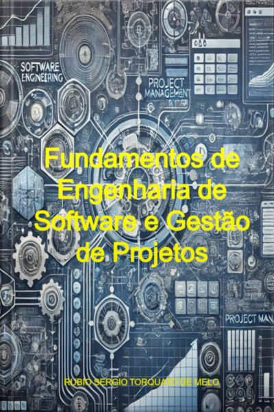 Fundamentos De Engenharia De Software E Gestão De Projetos
