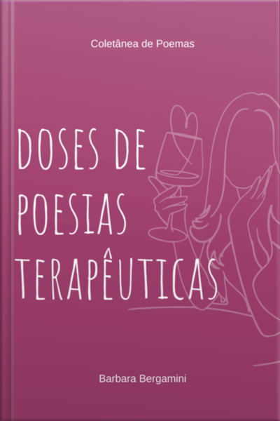 Doses De Poesias Terapêuticas