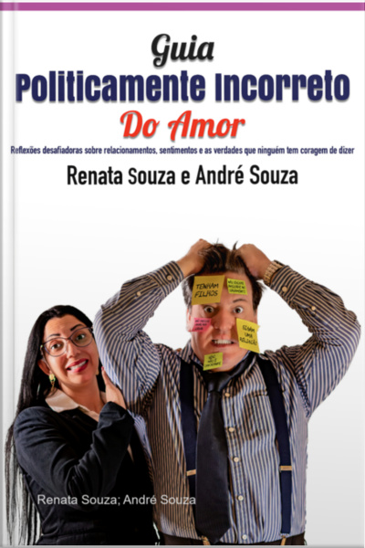 Guia Politicamente Incorreto Do Amor