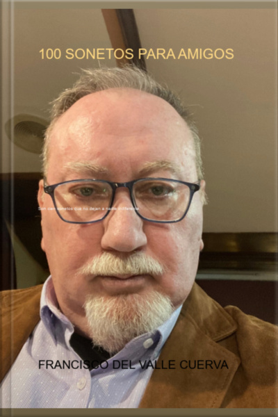 100 Sonetos Para Amigos