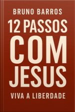 12 Passos Com Jesus