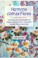 Harmonia Com As Flores