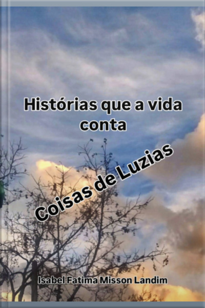 Historias Que A Vida Conta