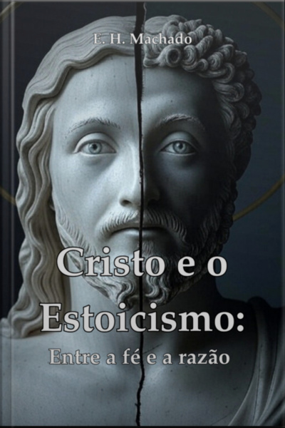 Cristo E O Estoicismo: