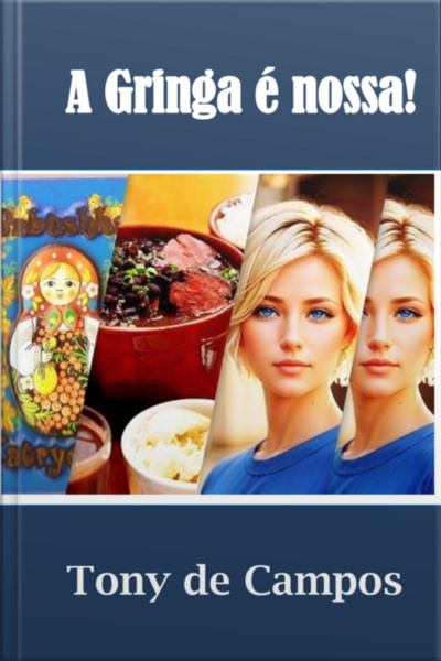 A Gringa É Nossa!