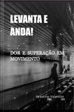 Levanta E Anda!