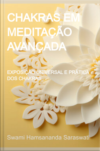 Chakras Em Meditação Avançada