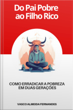 Do Pai Pobre Ao Filho Rico