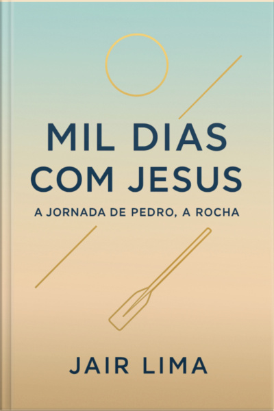 Mil Dias Com Jesus