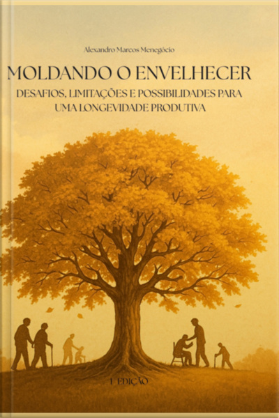 Moldando O Envelhecer