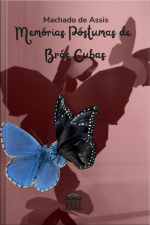Memórias Póstumas De Brás Cubas