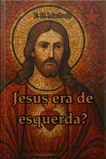 Jesus Era De Esquerda?