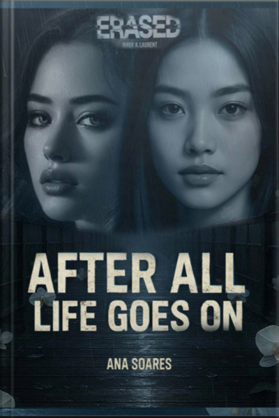 After All, Life Goes On