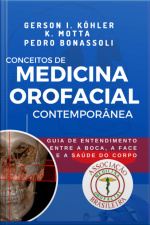 Conceitos De Medicina Orofacial Contemporânea