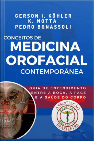 Conceitos De Medicina Orofacial Contemporânea