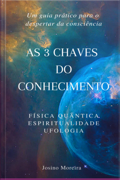 As 3 Chaves Do Conhecimento