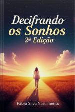2ª Edição: Decifrando Os Sonhos,com Fábio Silva