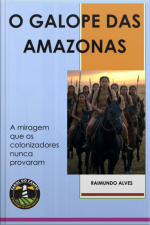 O Galope Das Amazonas