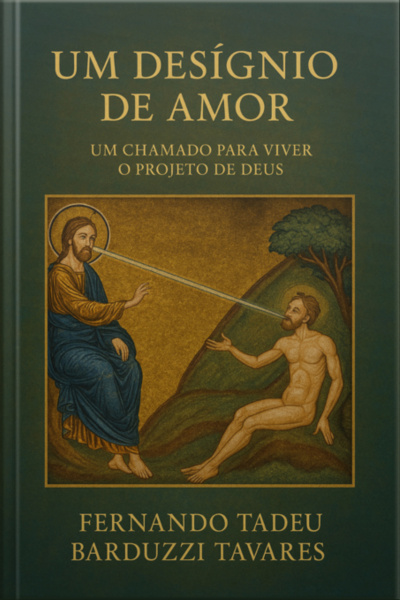 Um Desígnio De Amor