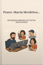 Prazer Márcia Meedeiros