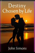 Destiny Chosen By Life